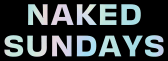 Naked Sundays (US)